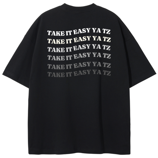 Black Oversized Unisex Tshirt - Take it EZ ya TZ